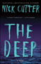 The Deep (A Novel) by Nick Cutter, 9781501144837