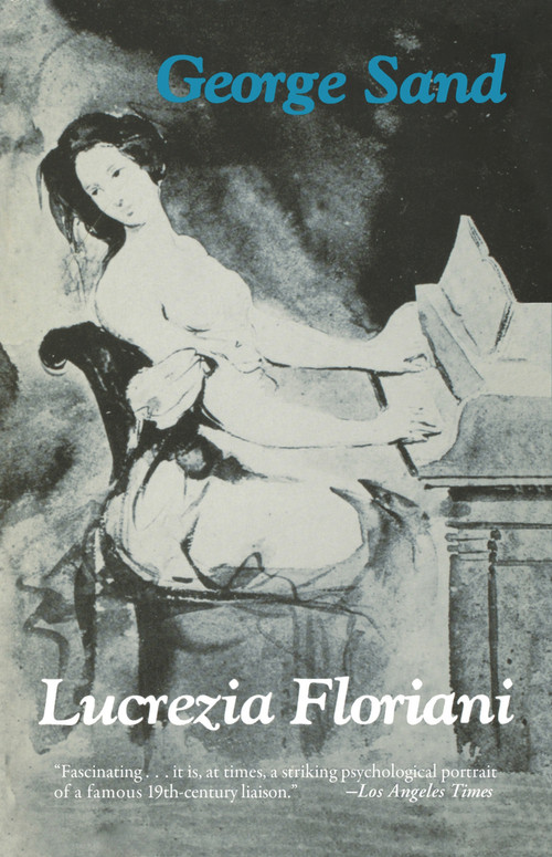 Lucrezia Floriani by George Sand, Julius Eker, 9780897333979