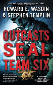 Outcasts: A SEAL Team Six Novel by Stephen Templin, Howard E. Wasdin, 9781501146374