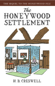 The Honeywood Settlement by H.B. Creswell, 9780897335669