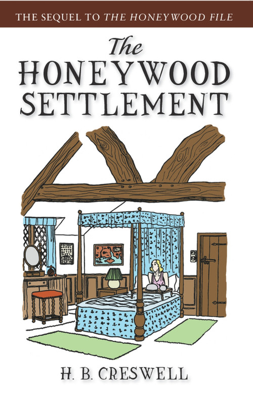 The Honeywood Settlement by H.B. Creswell, 9780897335669