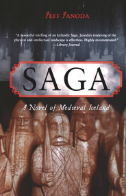 Saga (A Novel of Medieval Iceland) by Jeff Janoda, 9780897335683