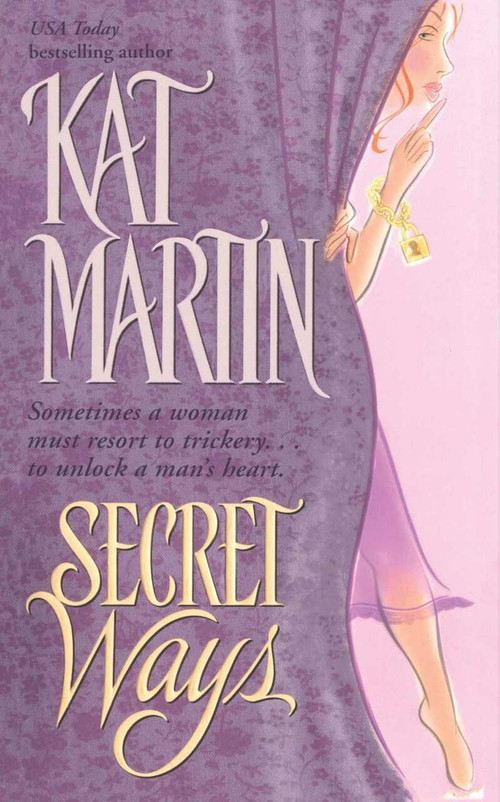 Secret Ways by Kat Martin, 9781501152382