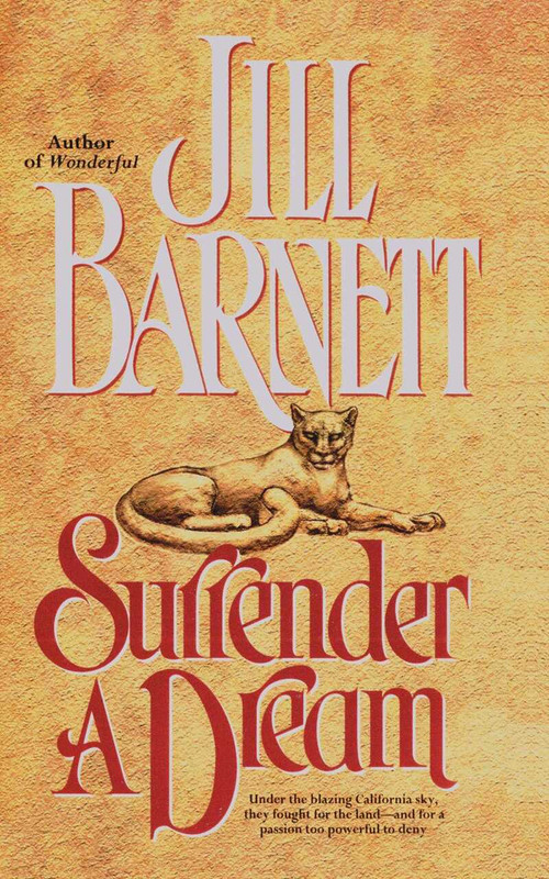 Surrender a Dream by Jill Barnett, 9781501152412