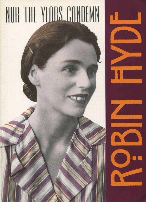 Nor the Years Condem by Robin Hyde, 9780908569830