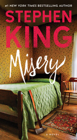 Misery (A Novel) - 9781501156748 by Stephen King, 9781501156748