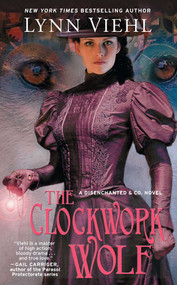 The Clockwork Wolf by Lynn Viehl, 9781501157639