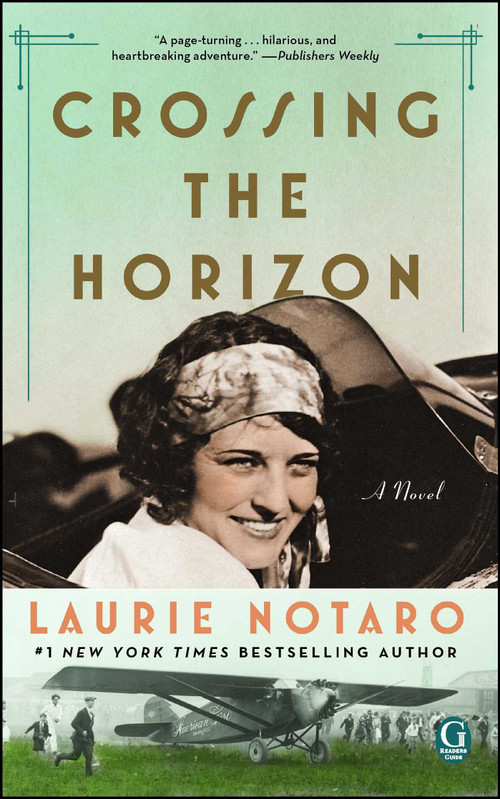 Crossing the Horizon (A Novel) - 9781501160493 by Laurie Notaro, 9781501160493