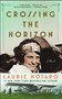 Crossing the Horizon (A Novel) - 9781501160493 by Laurie Notaro, 9781501160493