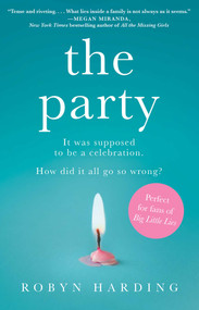 The Party (A Novel) - 9781501161308 by Robyn Harding, 9781501161308
