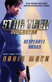 Star Trek: Discovery: Desperate Hours by David Mack, 9781501164576