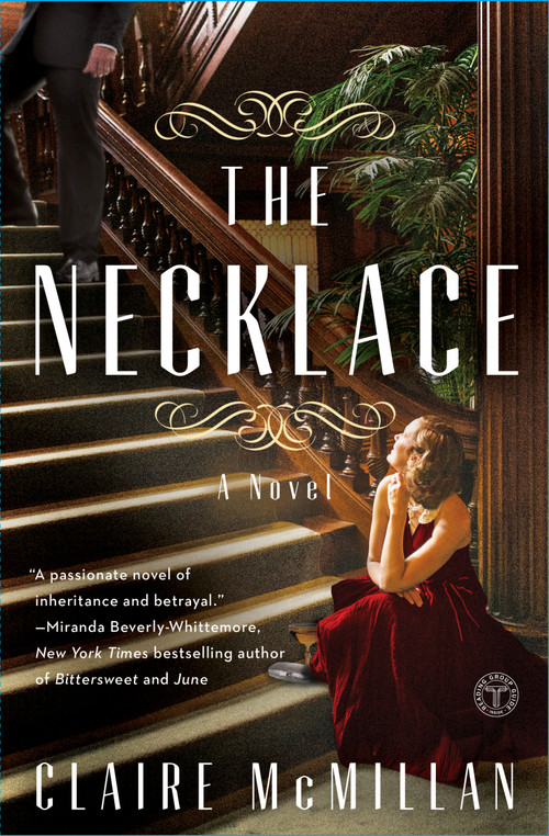 The Necklace (A Novel) by Claire McMillan, 9781501165054