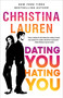 Dating You / Hating You by Christina Lauren, 9781501165818