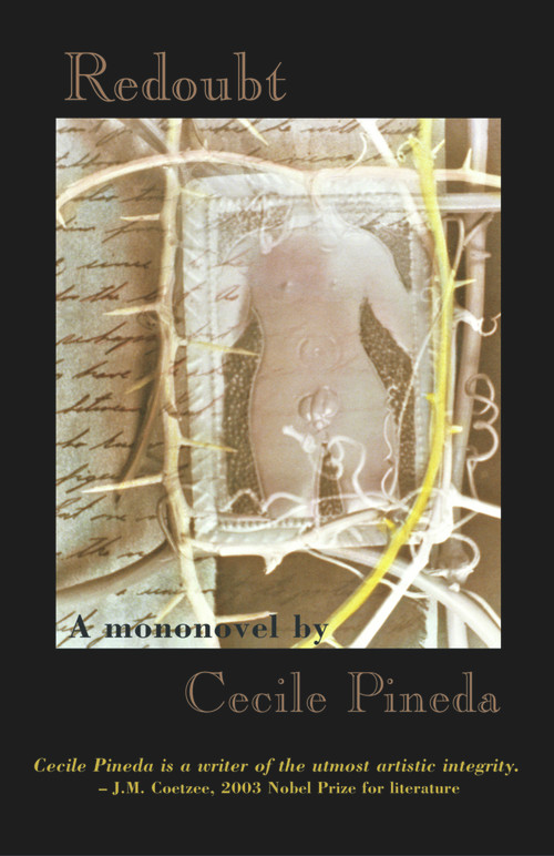Redoubt (A Mononovel) by Cecile Pineda, 9780930324865