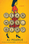 Dear Mrs. Bird (A Novel) by AJ Pearce, 9781501170065