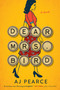 Dear Mrs. Bird (A Novel) by AJ Pearce, 9781501170065