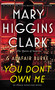 You Don't Own Me by Mary Higgins Clark, Alafair Burke, 9781501171802