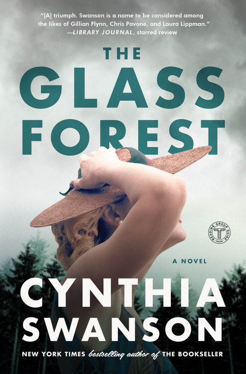 The Glass Forest (A Novel) - 9781501172106 by Cynthia Swanson, 9781501172106