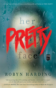 Her Pretty Face by Robyn Harding, 9781501174254