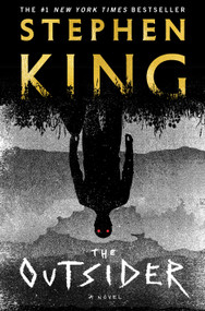 The Outsider (A Novel) - 9781501180989 by Stephen King, 9781501180989