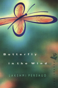 Butterfly in the Wind by Lakshmi Persaud, 9780948833366
