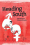Heading South by Catherine Richards, Luke Bitmead, 9780955103254