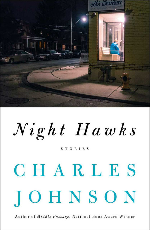 Night Hawks (Stories) by Charles Johnson, 9781501184383