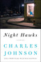 Night Hawks (Stories) by Charles Johnson, 9781501184383