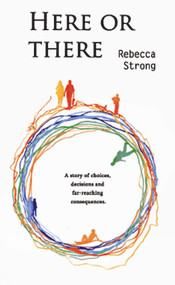 Here or There by Rebecca Strong, 9780955103261
