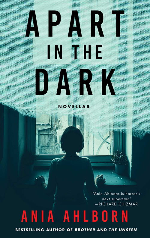Apart in the Dark (Novellas) by Ania Ahlborn, 9781501187537