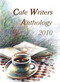 Cafe Writers Anthology 2010 by Iven Lourie, 9780964518124
