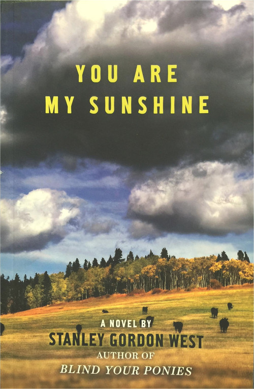 You Are My Sunshine - 9780965624732 by Stanley Gordon West, 9780965624732