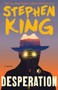 Desperation (A Novel) by Stephen King, 9781501192234