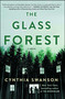 The Glass Forest (A Novel) - 9781501192418 by Cynthia Swanson, 9781501192418
