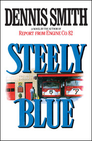 Steely Blue by Dennis Smith, 9781501194344