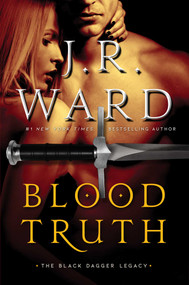 Blood Truth by J.R. Ward, 9781501195037