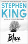 Blaze (A Novel) by Stephen King, 9781501195914