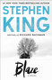 Blaze (A Novel) by Stephen King, 9781501195914
