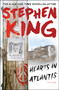 Hearts in Atlantis by Stephen King, 9781501195976
