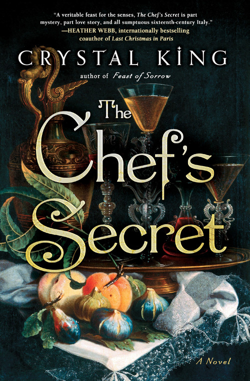 The Chef's Secret (A Novel) by Crystal King, 9781501196423