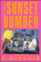 Sunset Bomber by D. Kincaid, 9781501196546