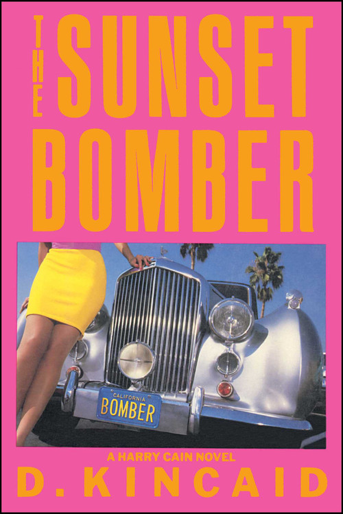 Sunset Bomber by D. Kincaid, 9781501196546