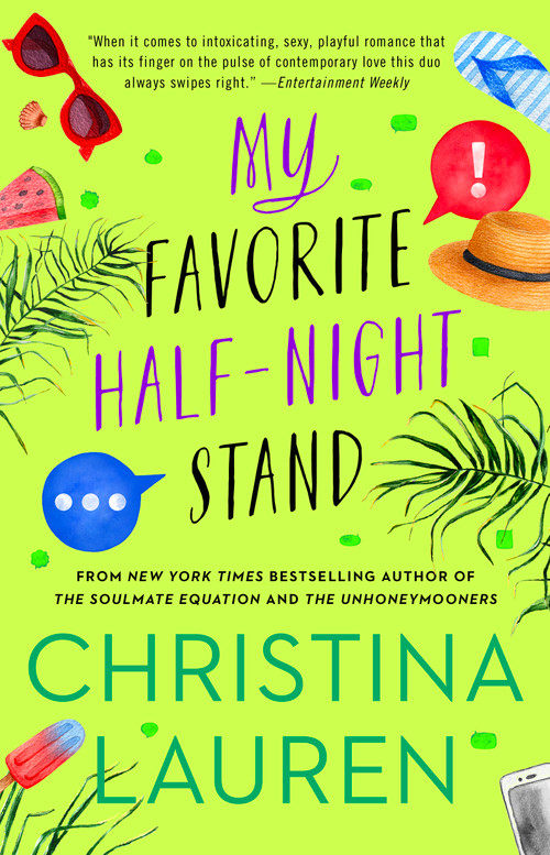 My Favorite Half-Night Stand by Christina Lauren, 9781501197406