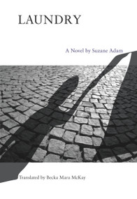 Laundry by Suzane Adam, Becka Mara McKay, 9780975444474