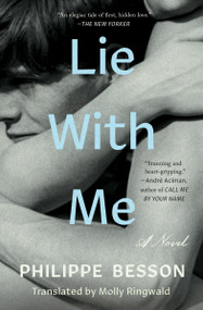 Lie With Me (A Novel) - 9781501197888 by Philippe Besson, Molly Ringwald, 9781501197888