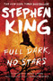 Full Dark, No Stars by Stephen King, 9781501197949
