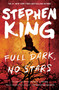 Full Dark, No Stars by Stephen King, 9781501197949
