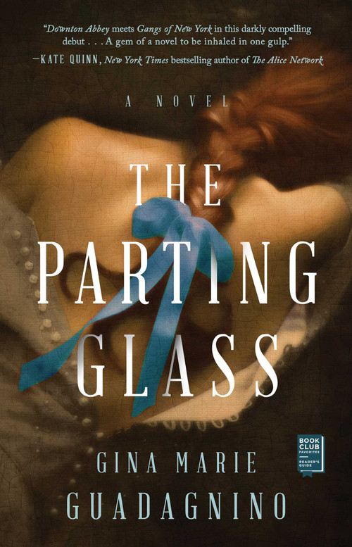 The Parting Glass by Gina Marie Guadagnino, 9781501198427
