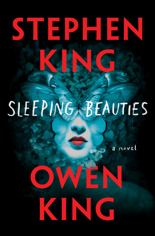 Sleeping Beauties (A Novel) - 9781501198649 by Stephen King, Owen King, 9781501198649