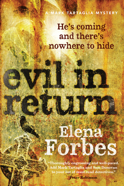 Evil in Return by Elena Forbes, 9780887848155